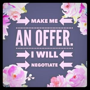 ALL REASONABLE OFFERS ACCEPTED